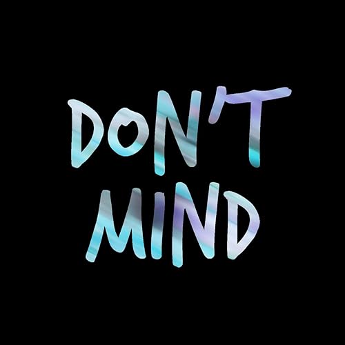 Don T Mind Remix Explicit By I Oh You On Amazon Music Amazon Com
