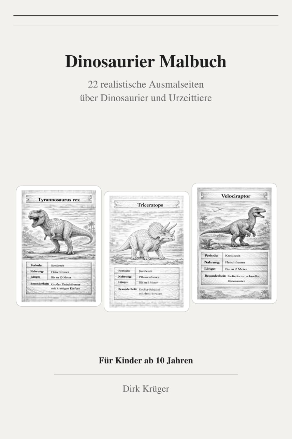 Dinosaurier Malbuch: Dinosaurier zum Ausmalen und Lernen