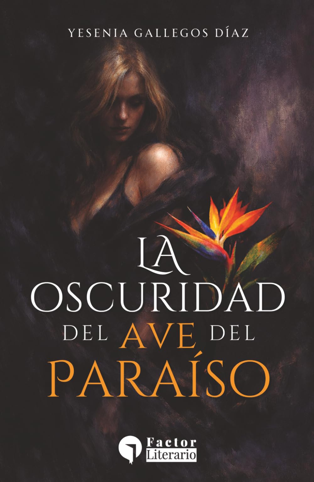 La oscuridad del ave del paraíso