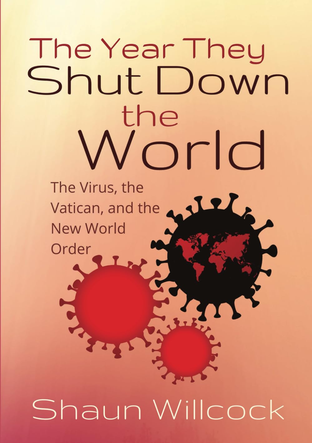 The Year They Shut Down the World