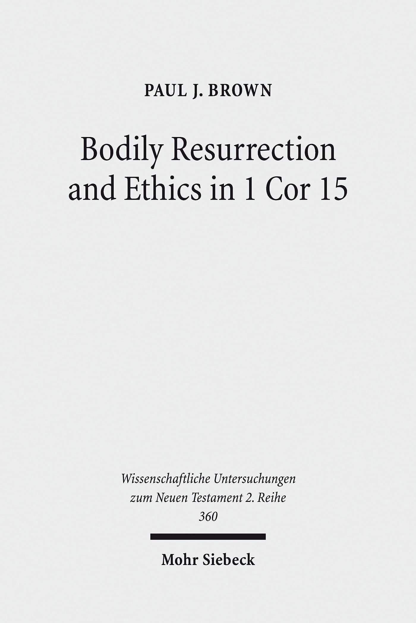 Livre 1 Cor 15 Bodily Resurrection et éthique chrétienne face à la mythologie