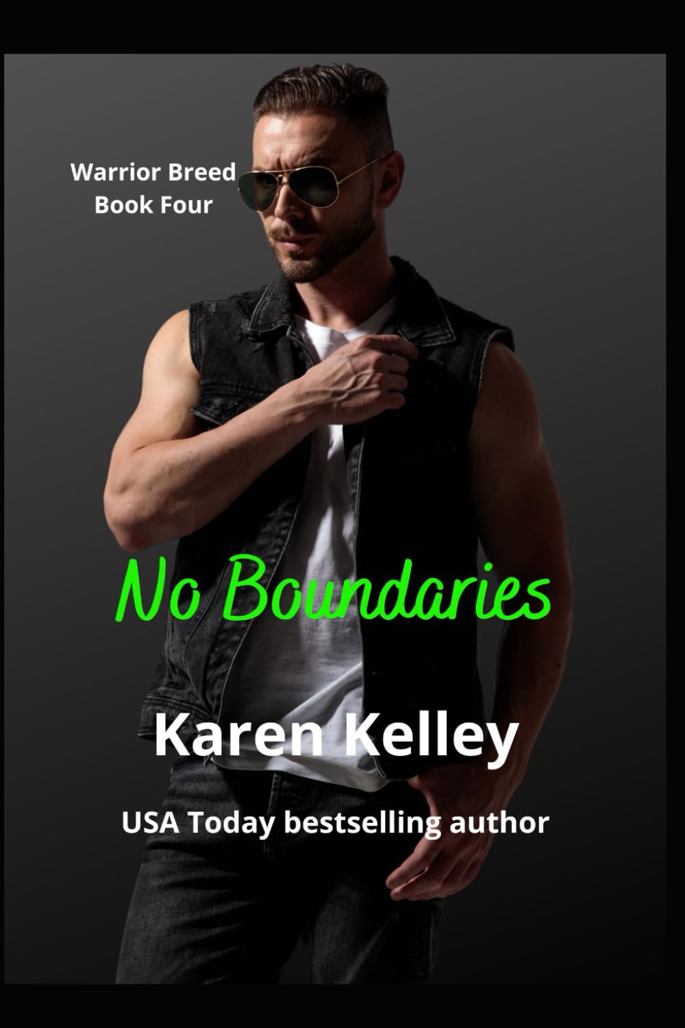 No Boundaries (The Warrior Breed)