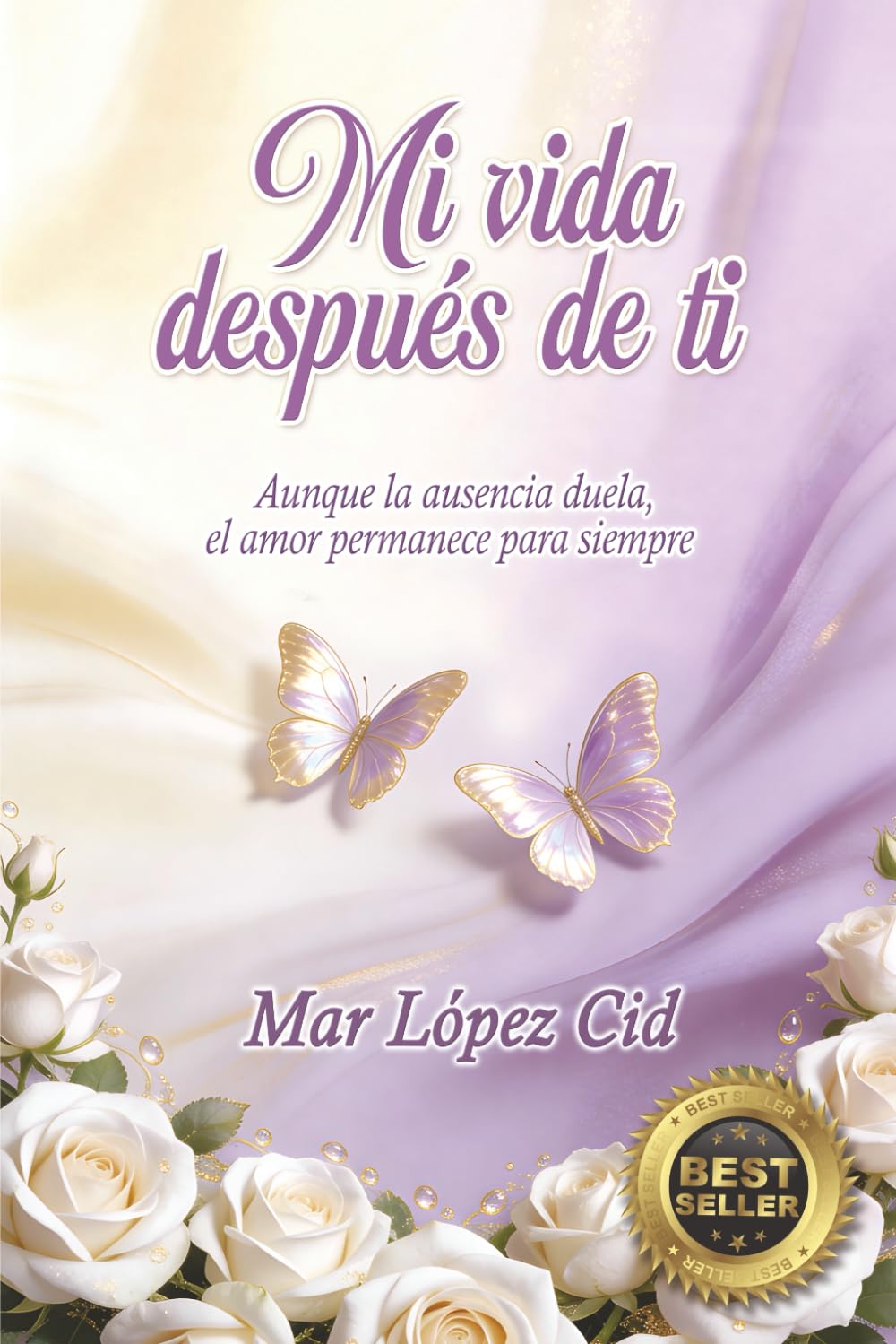 MI VIDA DESPUÉS DE TI: Aunque la ausencia duela, el amor permanece para siempre