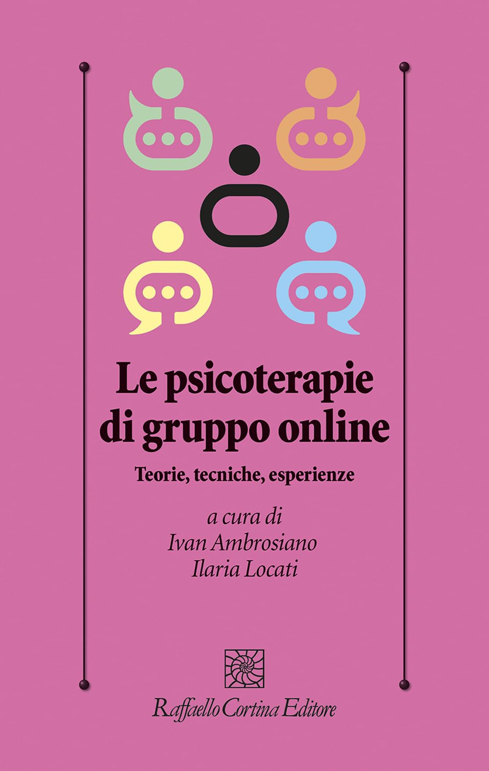 Le Psicoterapie Di Gruppo Online. Teorie, Tecniche, Esperienze - 4