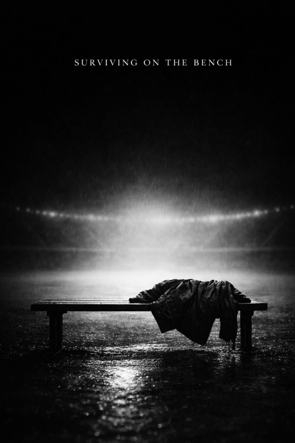 Surviving on the Bench: The Invisible Skills That Keep You In The Game