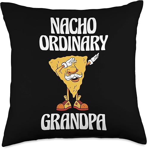 Nacho Ordinary Grandpa Grandparents Day Grandpa Nacho Dad Joke Grandfather - Almohada de 18 x 18 pulgadas, multicolor