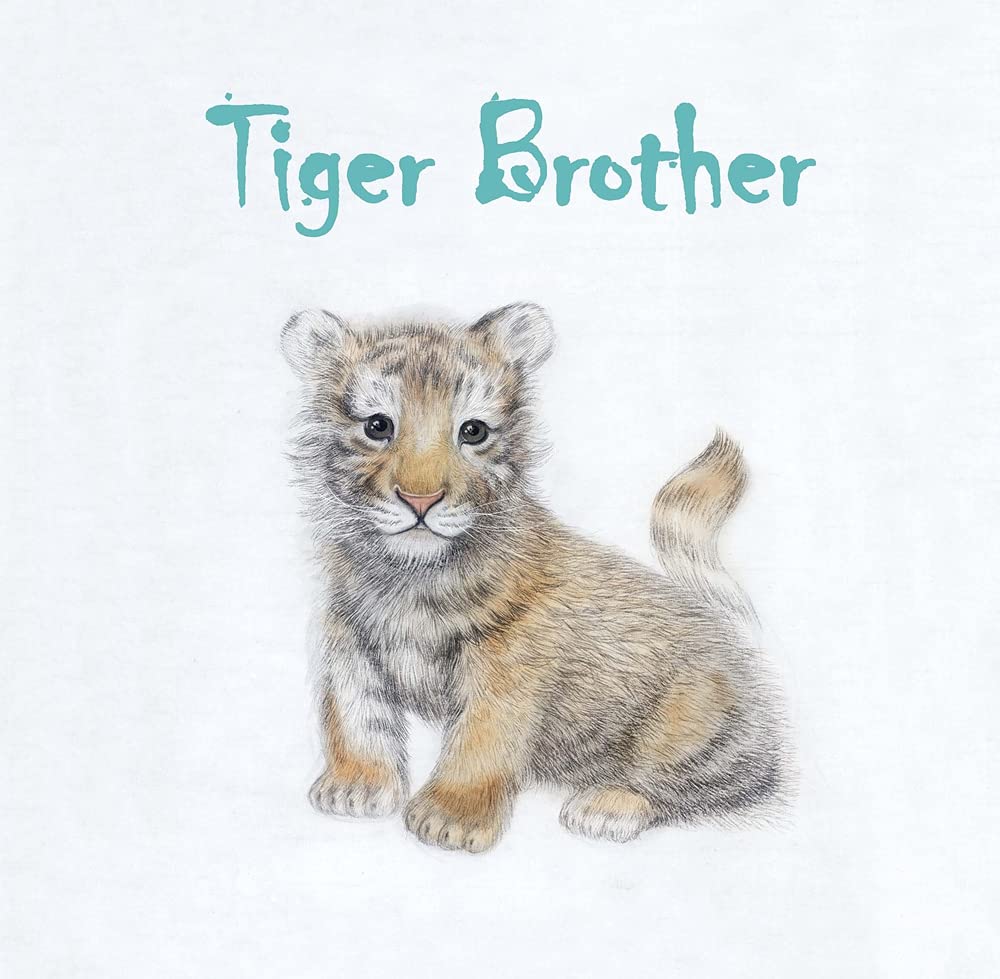 Tiger Brother: A Tale Told in English and Chinese