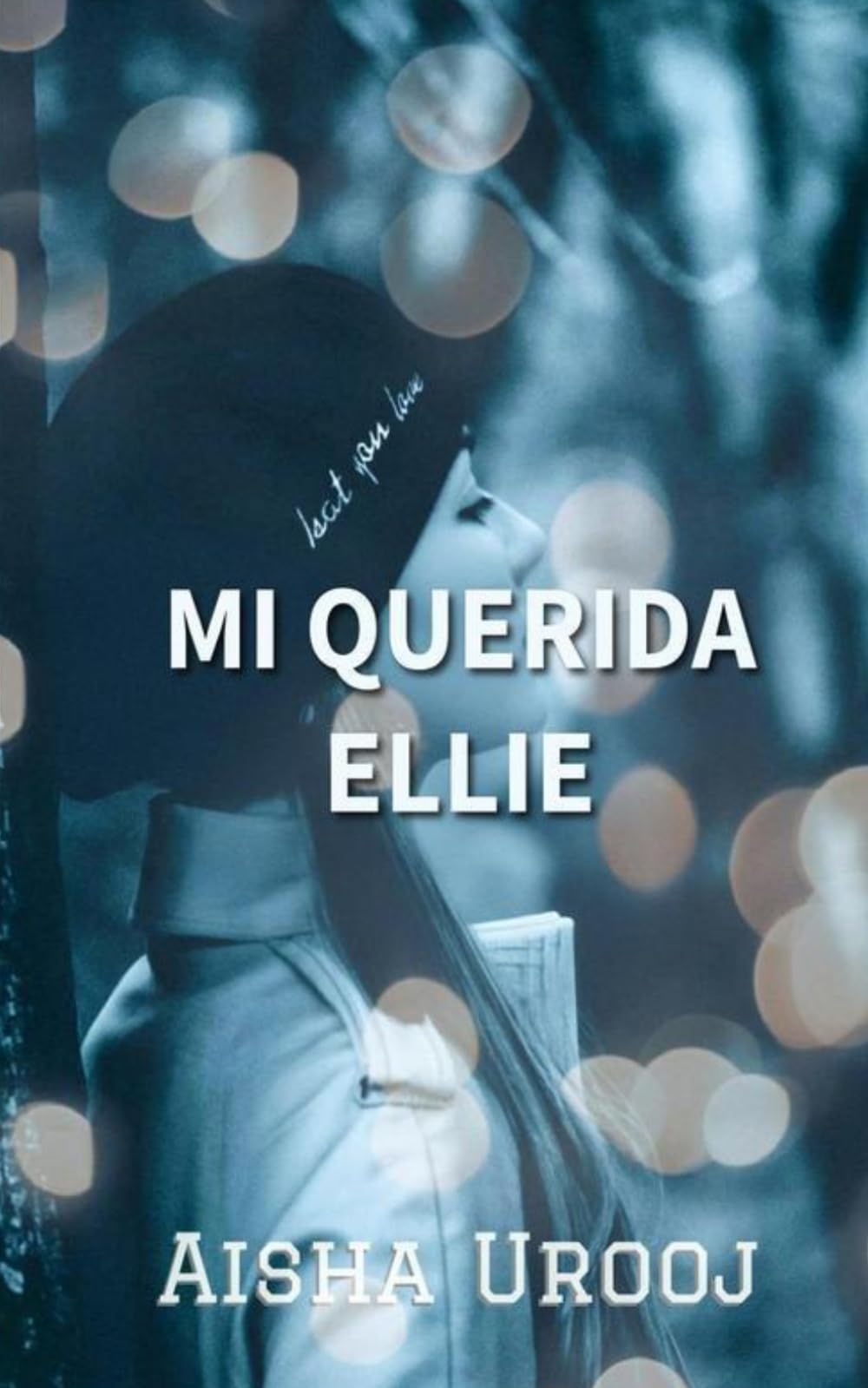 Mi Querida Ellie (Amor y Amistad)