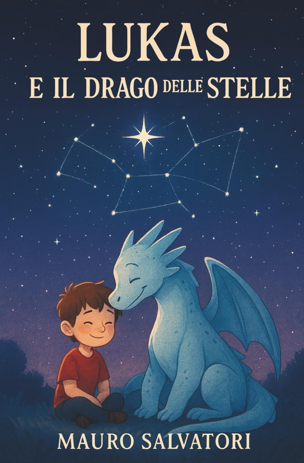 LUKAS e il DRAGO delle STELLE: La storia di una luce che nasce dall'amicizia.