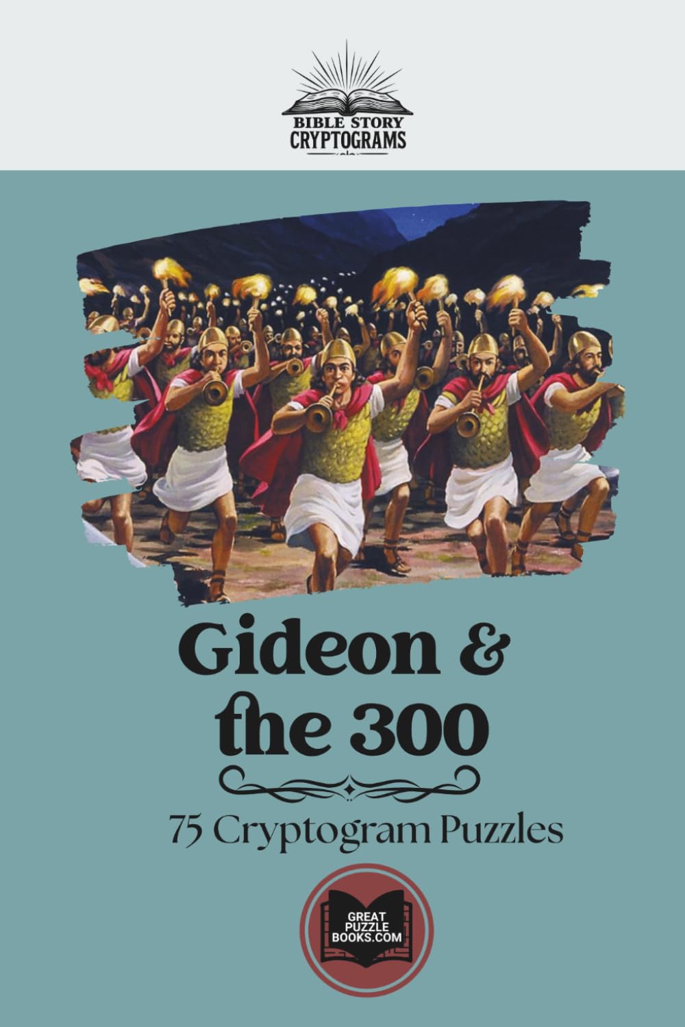 Gideon & the 300: Classic Bible Story Cryptograms