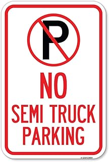 SignMission No Parking Sign No Semi Truck Parking with Symbol 12