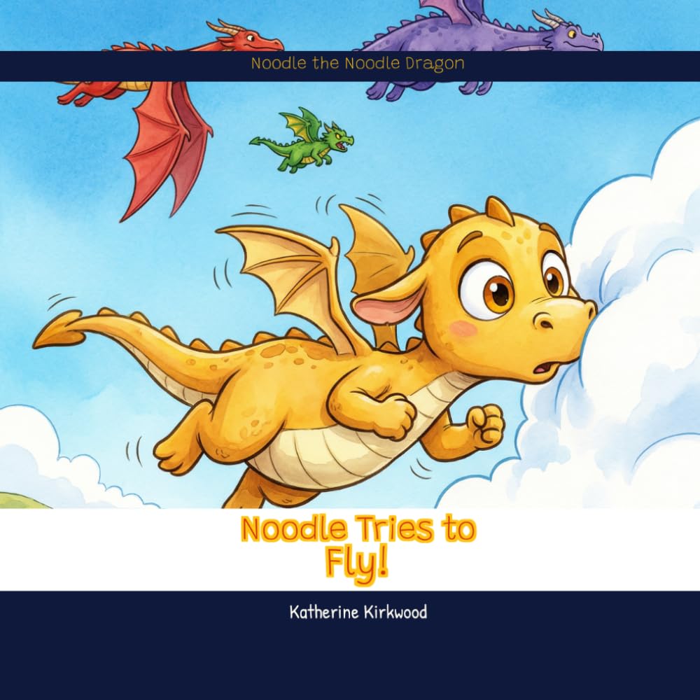 Noodle Tries To Fly (Noodle the Noodle Dragon)