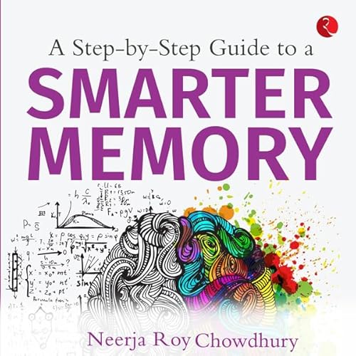 A Step by Step Guide to a Smarter Memory cover art