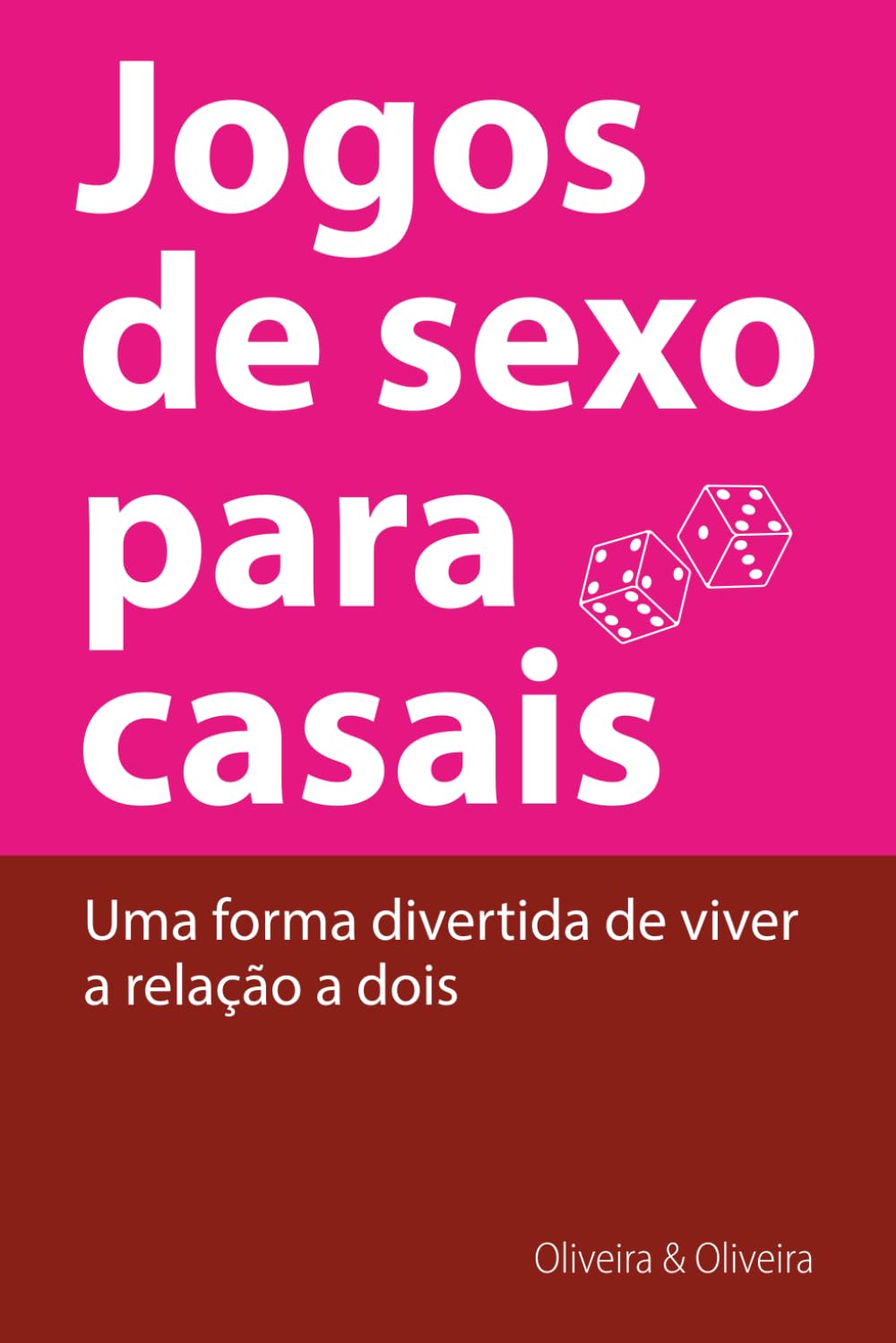 Jogos de Sexo para Casais: uma forma divertida de viver a relação a dois