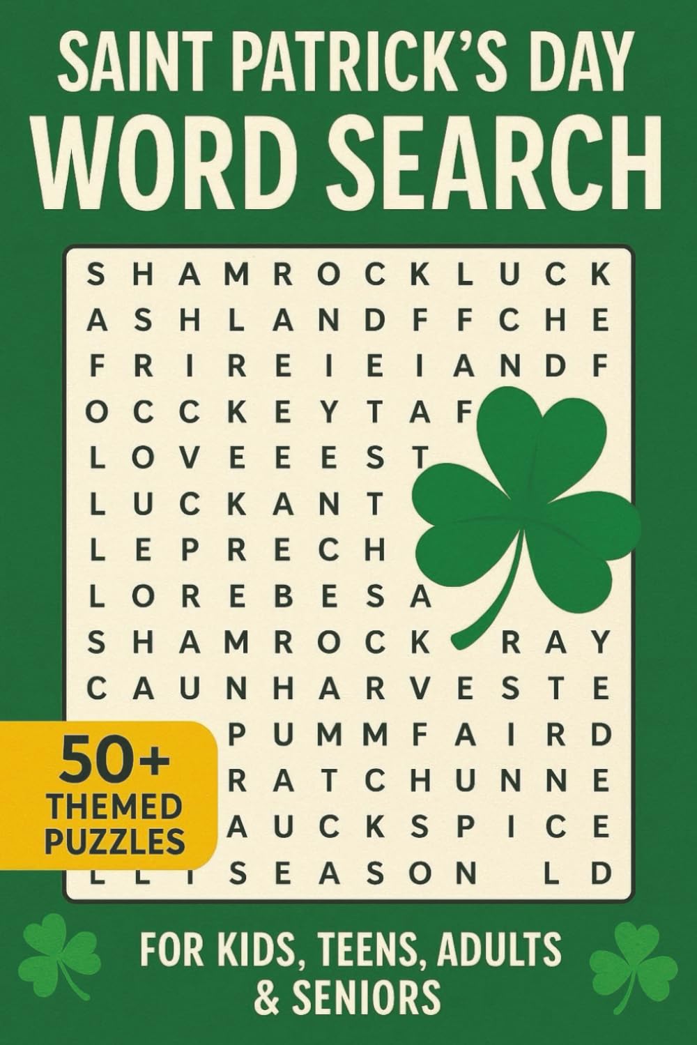 Saint Patrick's Day Word Search Puzzle Book: Word Searches with Easy to Read Print about Saint Patrick's Day, Luck, Irish and More | 6x9 inches, 110 ... Gift for Vacations, Holidays and Free Times