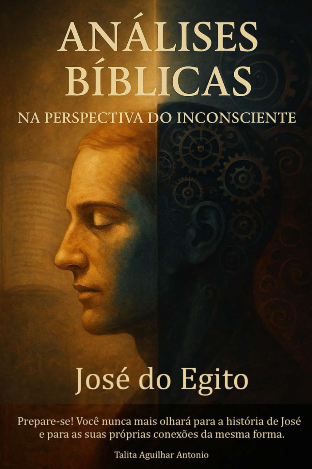 ANÁLISES BIBLICAS NA PERSPECTIVA DO INCONSCIENTE