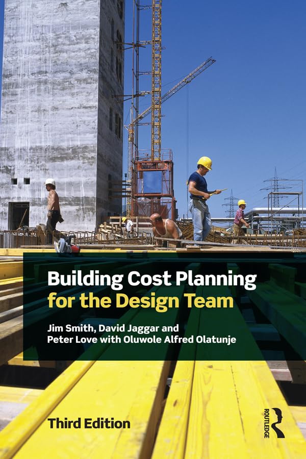 Building Cost Planning for the Design Team      3rd Edition, Kindle Edition