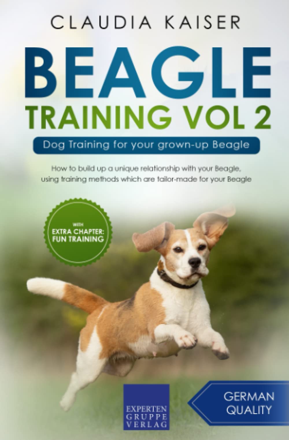 Beagle Training Vol 2: Dog Training for your grown-up Beagle