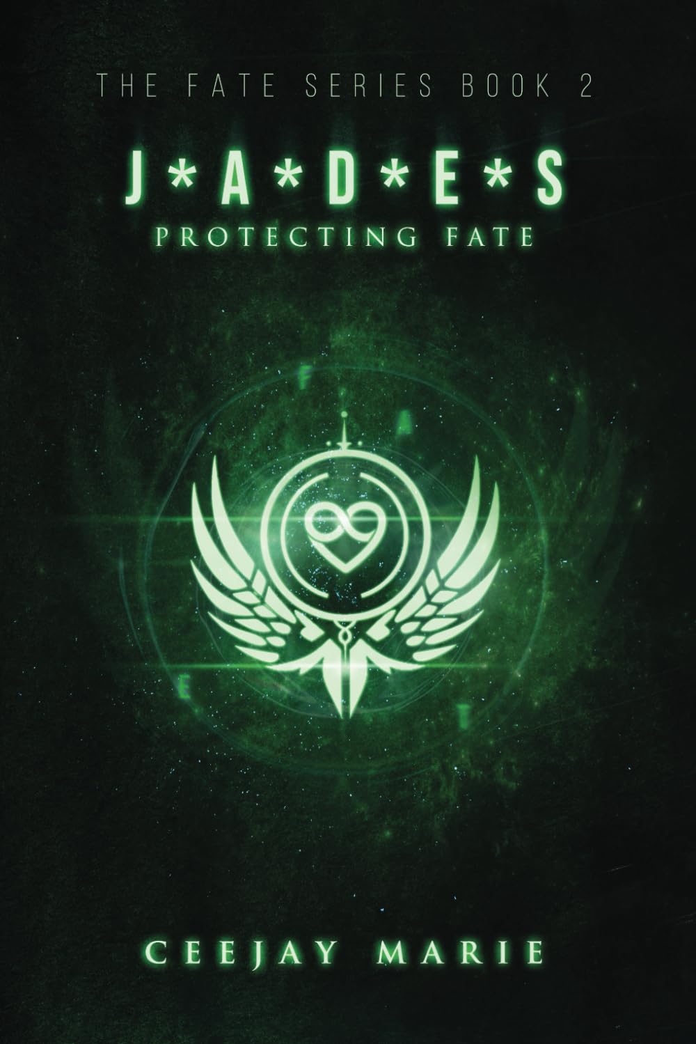 J*a*d*e*s: Protecting Fate: The Fate Series: Book 2