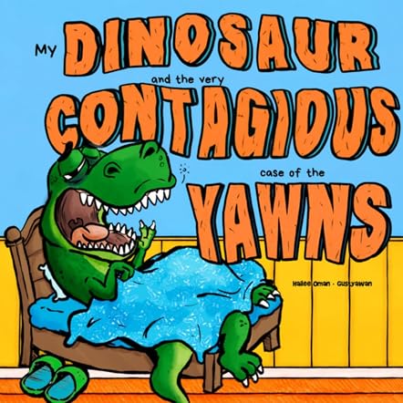 My Dinosaur and the Very Contagious Case of the Yawns