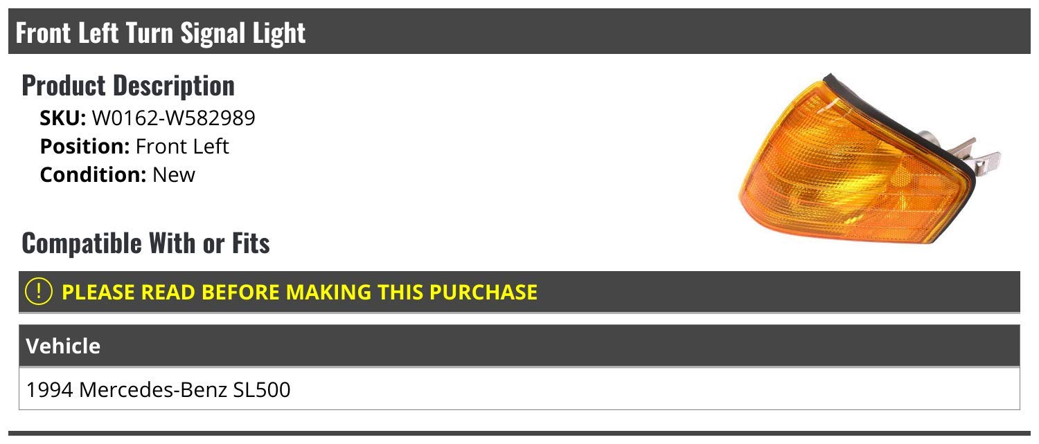 Front Left Driver Side Turn Signal Light - Compatible with 1994 Mercedes Benz SL500