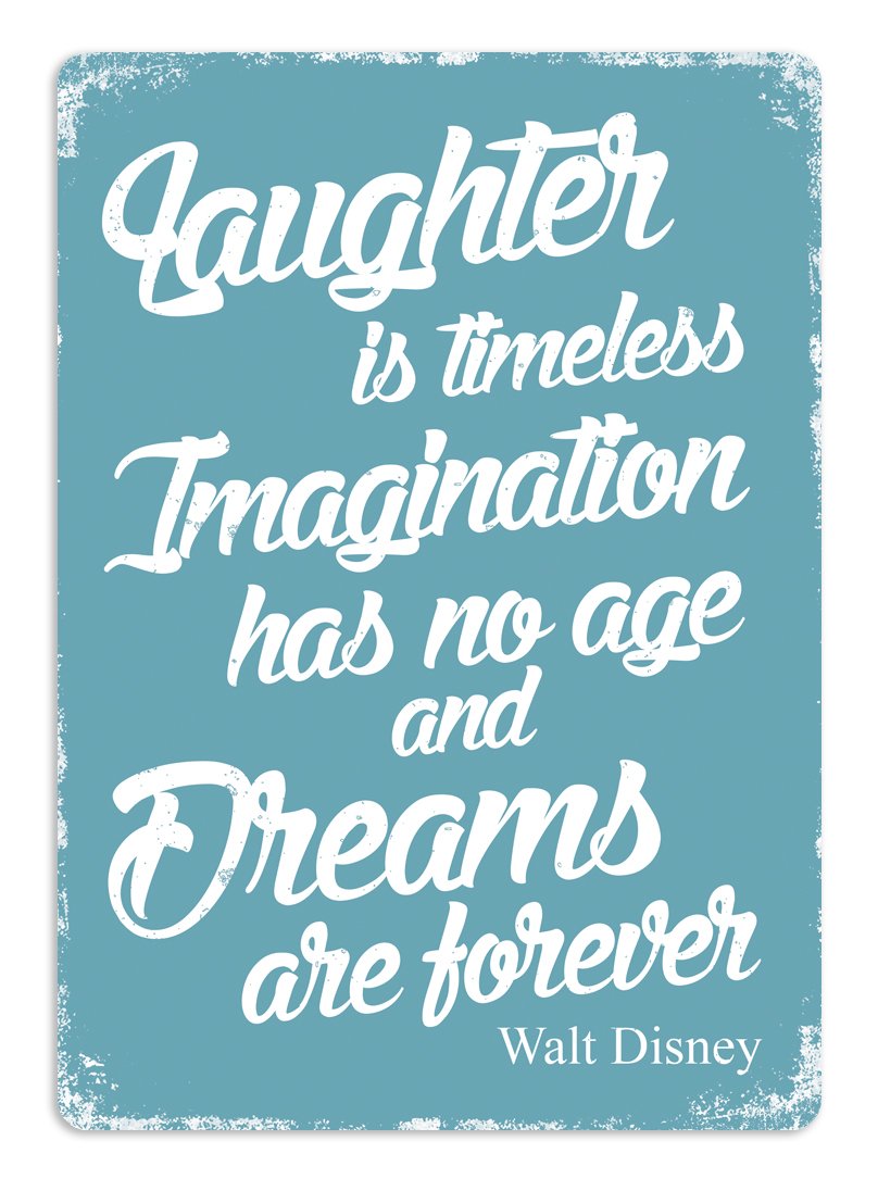 Cirrus Blue Laughter Is Timeless.disney Quote - Metal Wall Sign Plaque Art Inspirational