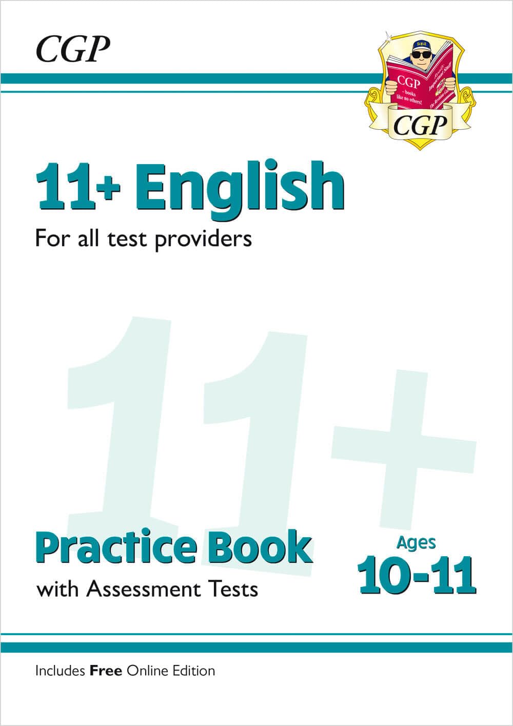 11+ English Practice Book & Assessment Tests - Ages 10-11 (for all test providers): for the 2025 exams (CGP 11+ Ages 10-11)