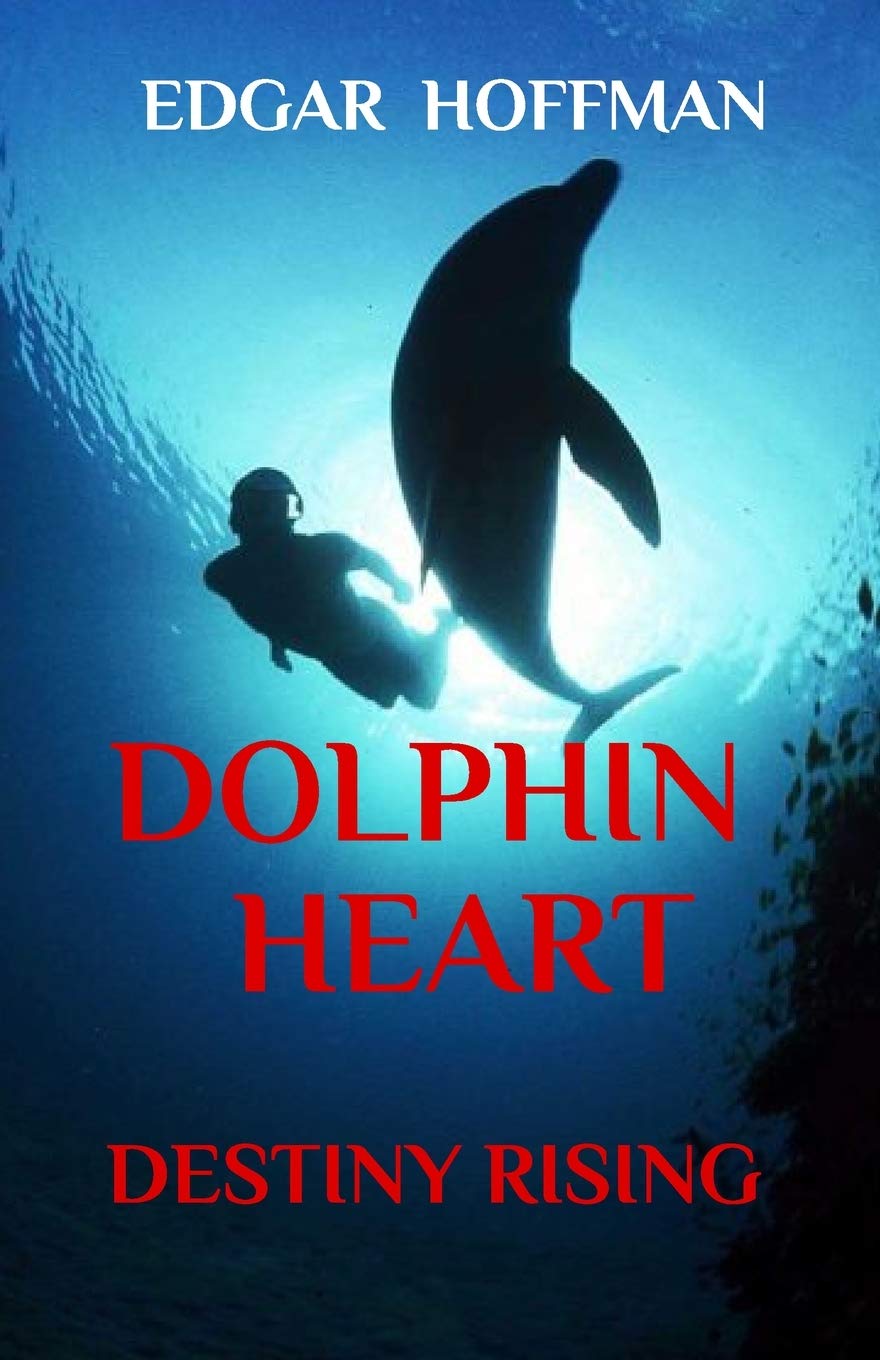 DOLPHIN HEART: Destiny Rising