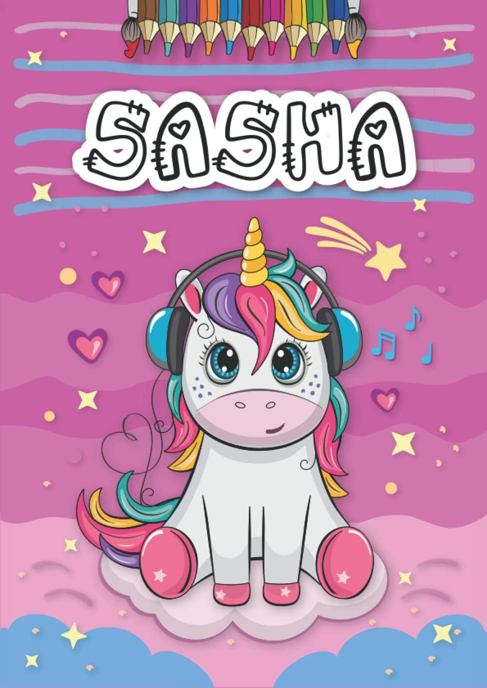 Independently published Sasha: Livre de coloriage personnalisé pour Sasha | Licorne | Cadeau d'anniversaire pour fille ... | 4 à 8 ans | 25 motifs de licorne avec le prénom ... format A4 (21 x 29.7 cm) (French Edition)