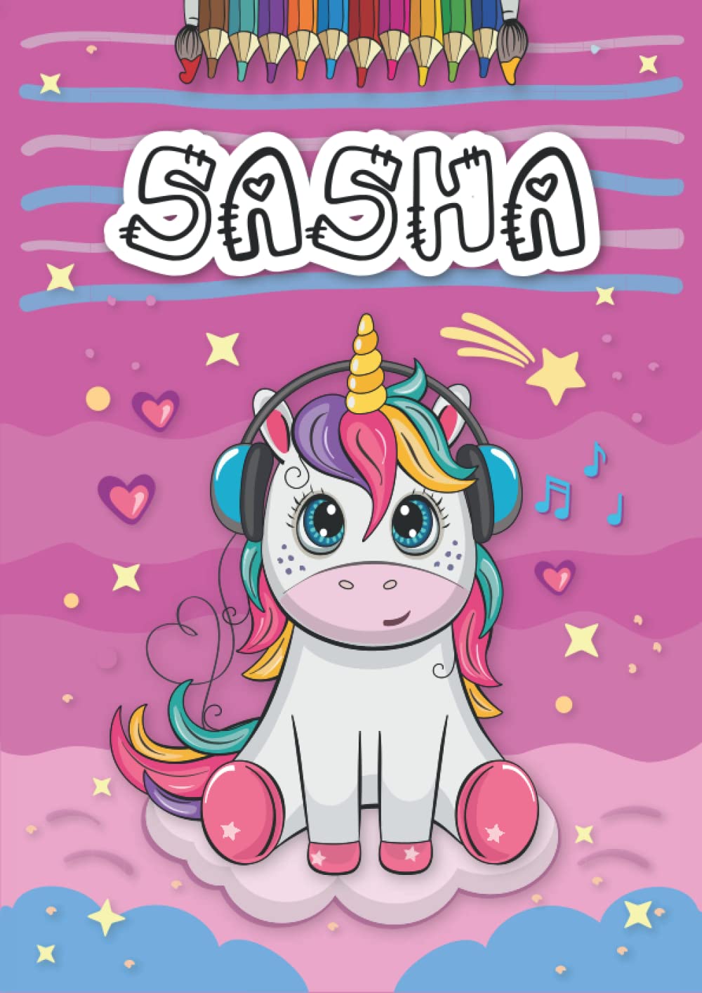 Independently published Sasha: Livre de coloriage personnalisé pour Sasha | Licorne | Cadeau d'anniversaire pour fille ... | 4 à 8 ans | 25 motifs de licorne avec le prénom ... format A4 (21 x 29.7 cm) (French Edition)