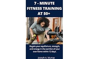 7-Minute Fitness Regain Your Equilibrium Strength and Energy in 12 Days
