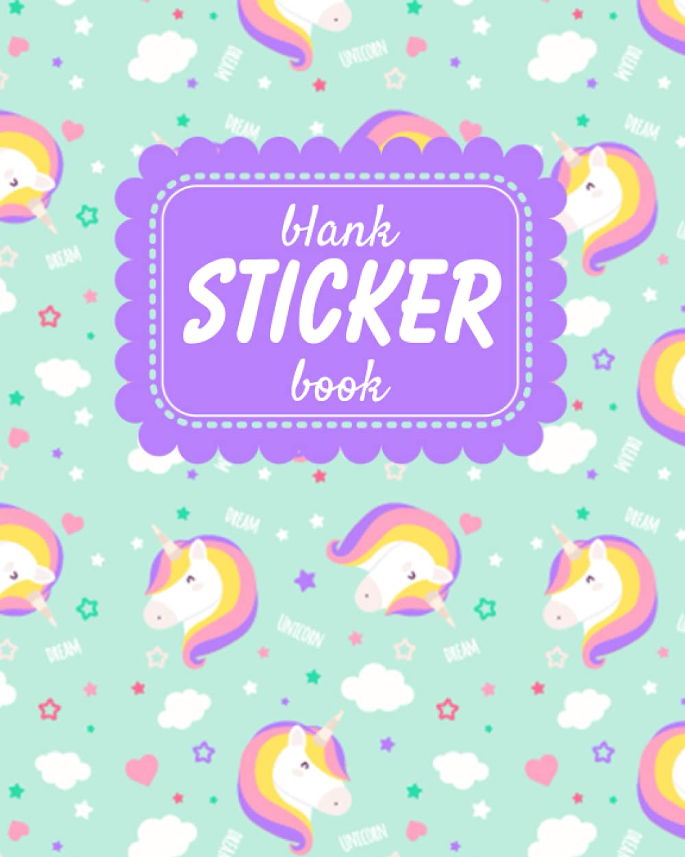 Blank Sticker Book: Unicorn Theme Softcover Blank Sticker Book, Sticker Album For Collecting Stickers For Girls, Blank Sticker ... Collecting Album Girls (Sticker Collecting Books)