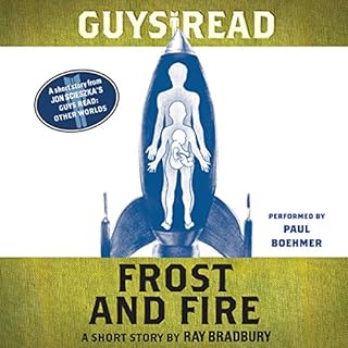 Guys Read: Frost and Fire Audiolibro Por Ray Bradbury arte de portada