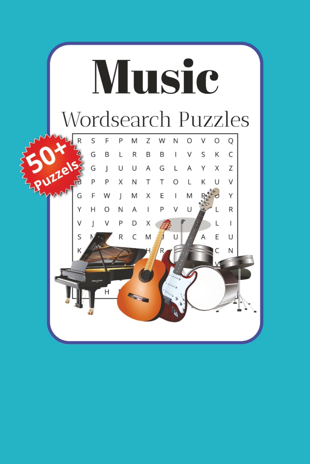 Music Wordsearch Puzzles: Wordsearch Puzzles about Music, Singers, Bands and Songs | 6x9 inches 120 pages | 60 puzzles| Gift for ... Vacations, Holidays and Relaxation