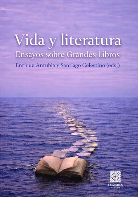 Portada de Vida y Literatura. Ensayos sobre Grandes Libros