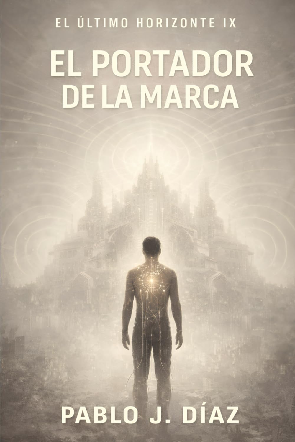 El portador de la marca: El último horizonte IX: 9