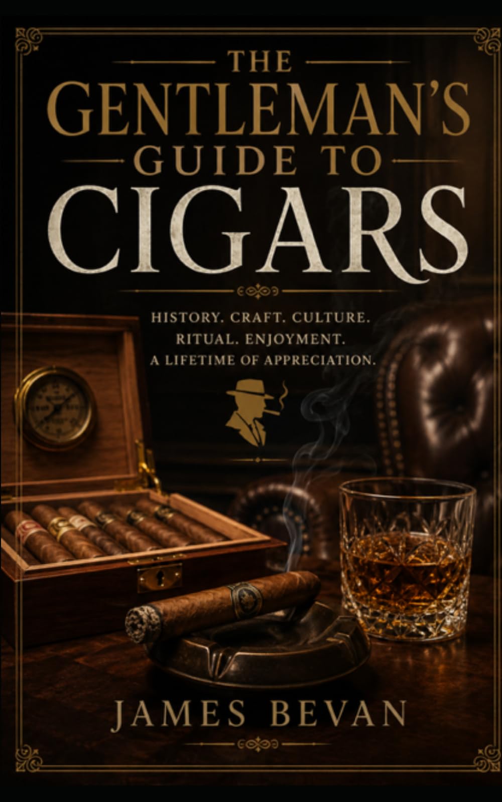 The Gentlemans Guide To Cigars