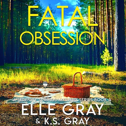Fatal Obsession by Elle Gray, K.S. Gray episode artwork