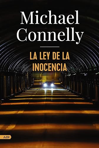 La ley de la inocencia (Harry Bosch): 232 (AdN Alianza de Novelas)