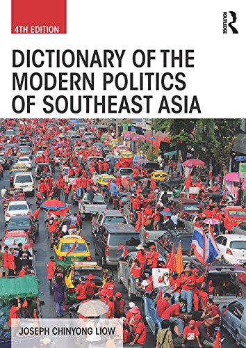 Dictionary of the Modern Politics of Southeast Asia (Politics in Asia)