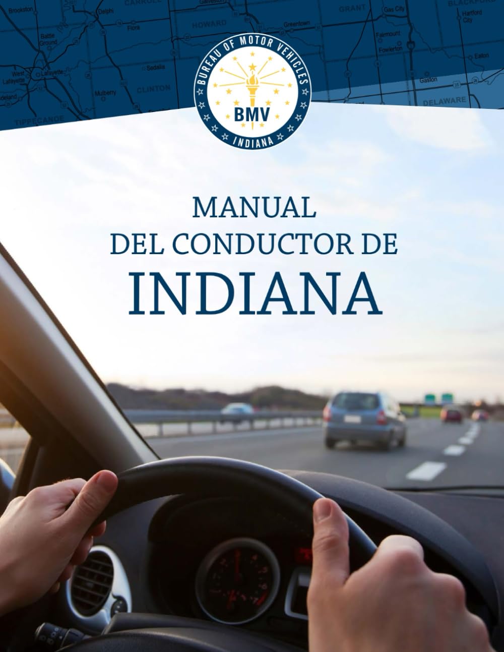Manual Del Conductor De Indiana: Learners Permit Study Guide for 2023-4 (Color Print) - Full Color and Size
