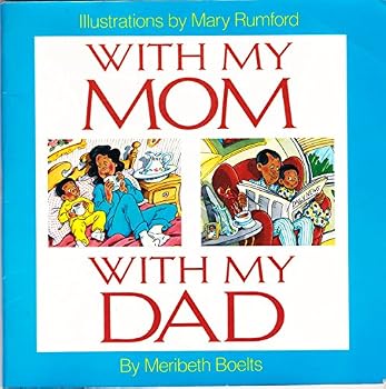 With My Mom, With My Dad: A Book About Divorce