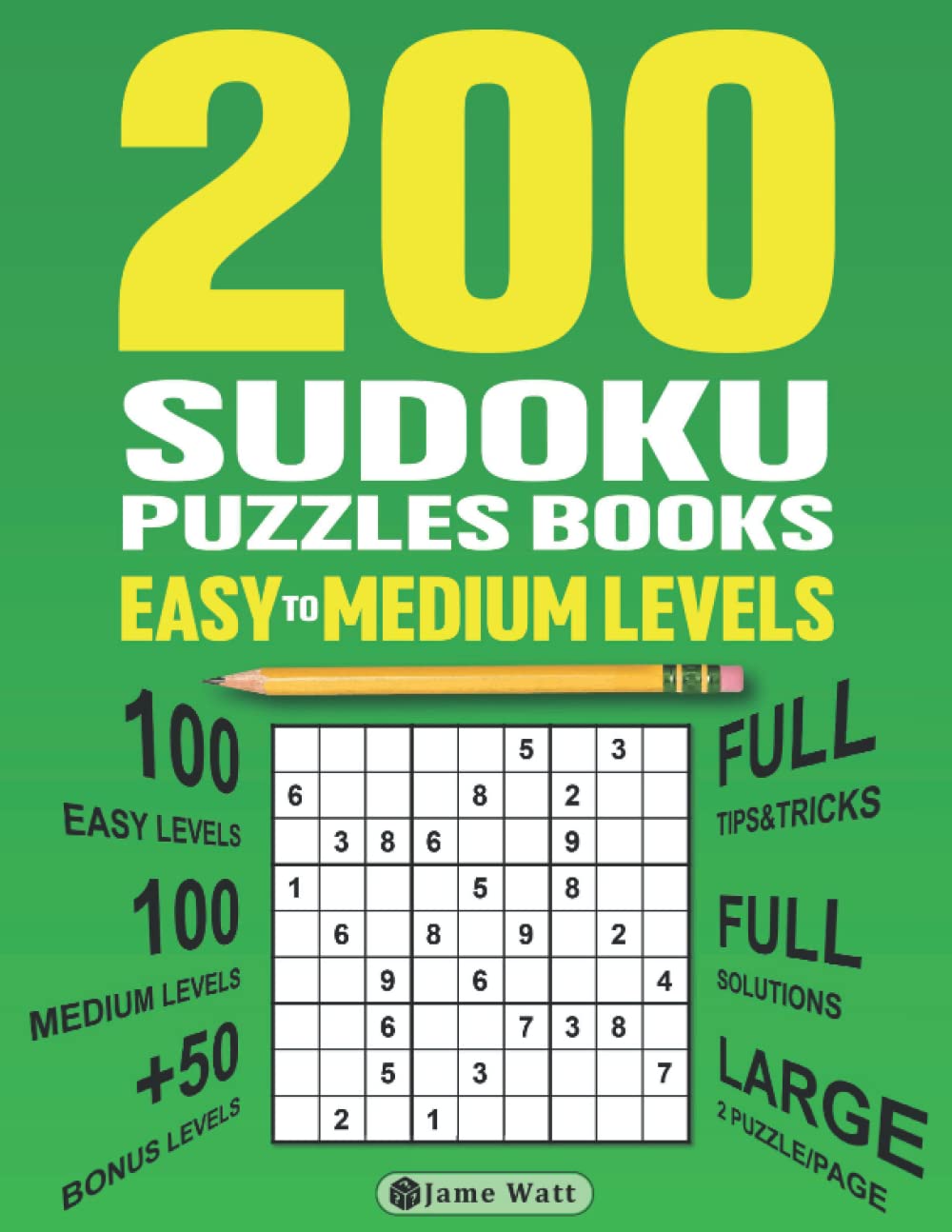 200 SUDOKU PUZZLES BOOKS EASY TO MEDIUM LEVELS: Brain Games Large Print Sudoku 9x9 For Adults And Seniors (Sudoku For Adults) (200 SUDOKU PUZZLES BOOKS FROM EASY TO OH DEAR! LEVEL)
