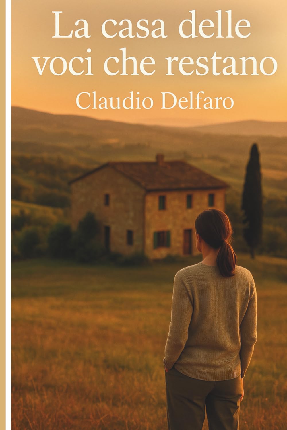 La casa delle voci che restano: Un romanzo sulla memoria, la colpa e la voce che sopravvive al silenzio