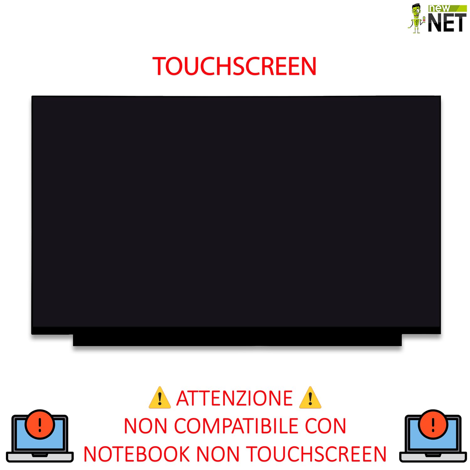 new net - Pannello Schermo Display LCD IPS compatibile con NV156FHM-T04, NV156FHM-T06 V8.0, NV156FHM-T07 [15.6 pollici - FHD - 1920x1080-40 pin - Touchscreen]
