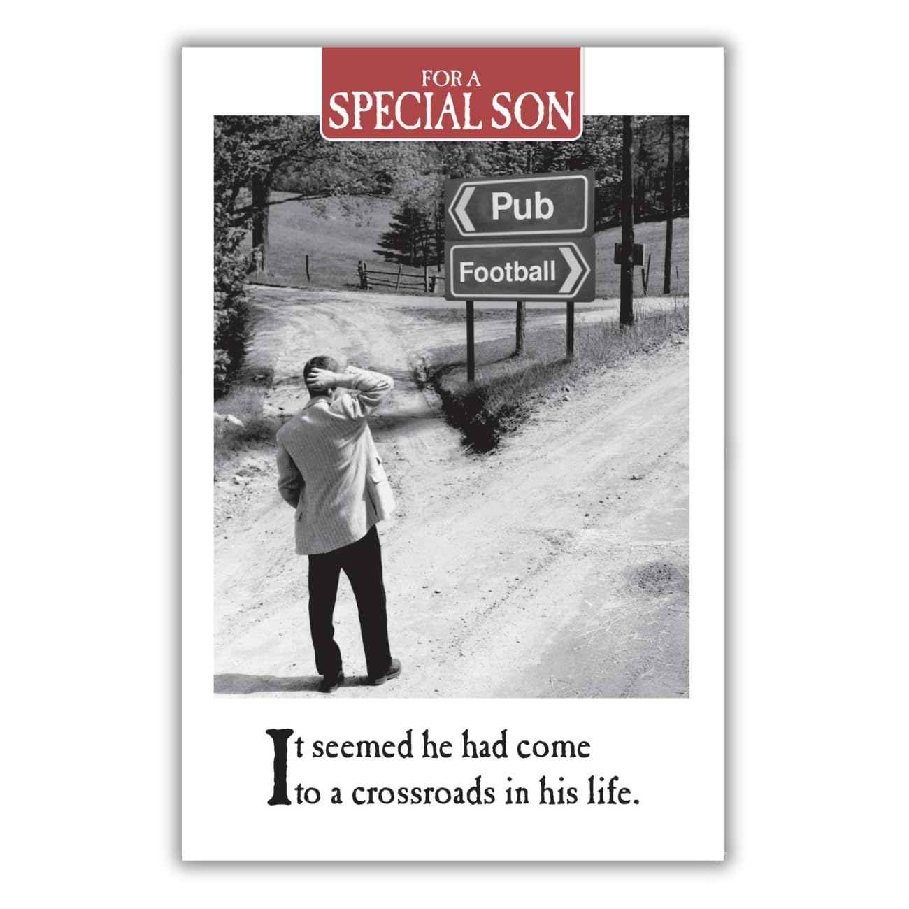 Emotional Rescue Crossroads, Son, Greetings Card, 159x235mm, Zxw8159,Black & White
