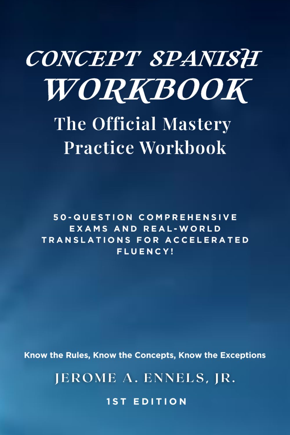 Concept Spanish Workbook: The Official Mastery Practice Workbook
