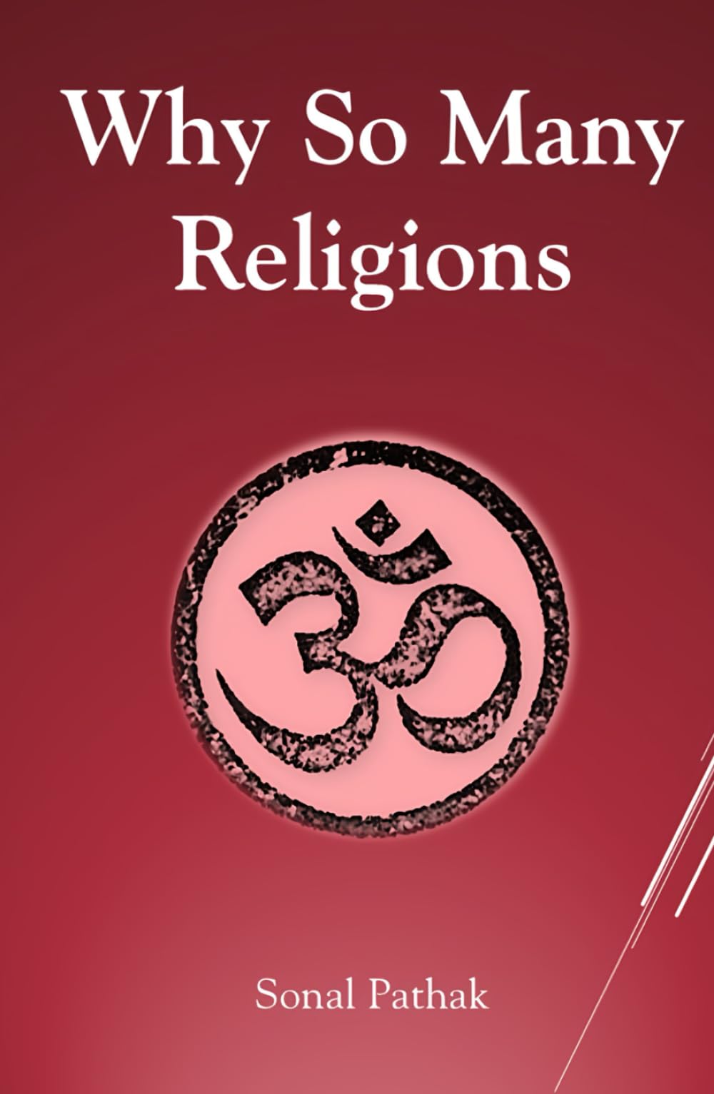Why So Many Religions
