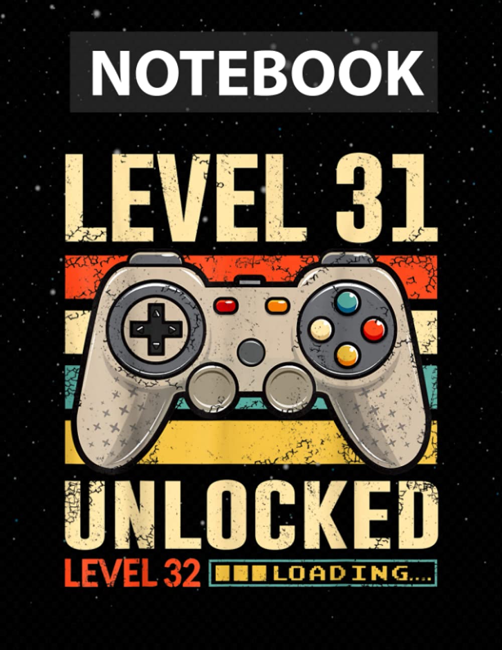 31st Birthday Boy Gamer Level 31 Unlocked Vintage Years Old Journal Line - Flower Paperback Cover - Letter Size - 130 Pages