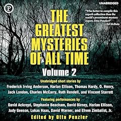 The Greatest Mysteries of All Time, Volume 2 Audiolibro Por Thomas Burke, Arthur Conan Doyle, E.W. Hornung, Jack Ritchie, Ring Lardner, Stephen Greenleaf, G. K. Chesterton arte de portada